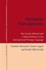 Gesine Argent, Derek Offord, Vladislav Rjéoutski - European Francophonie
