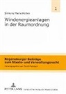 Simone Maria Koitek, Gerrit Manssen - Windenergieanlagen in der Raumordnung