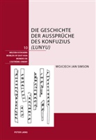 Wojciech Simson - Die Geschichte der Aussprüche des Konfuzius ("Lunyu")