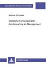 Barbara Schneider - Weibliche Führungskräfte - die Ausnahme im Management