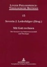 Severin J Lederhilger, Severin J. Lederhilger - Mit Gott rechnen