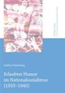 Gudrun Pausewang, Gudrun Wilcke - Erlaubter Humor im Nationalsozialismus (1933-1945)
