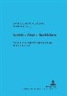 Amália Kerekes, Nicolas Pethes, Nicolas Pethes u a, Peter Plener - Archiv - Zitat - Nachleben