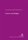 Regine Bendl, Luise Gubitzer, Birgit Trukeschitz - Frauen und Budget