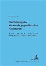Rainer Schmitz, Theodor Baums - Die Haftung des Vorstands gegenüber den Aktionären