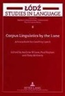 Tony McEnery, Paul Rayson, Andrew Wilson - Corpus Linguistics by the Lune
