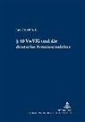 Lars-Henrik Rode, Steffen Detterbeck - § 40 VwVfG und die deutsche Ermessenslehre