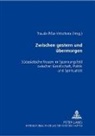 Traude Pillai-Vetschera - Zwischen gestern und übermorgen