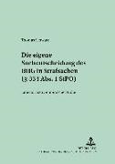 Thomas Schwarz, Otto Backes - Die eigene Sachentscheidung des BGH in Strafsachen ( 354 Abs. 1 StPO) Eine normativ-empirische Studie. Dissertationsschrift