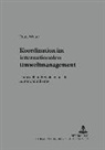 Frank Wolter, H Meffert - Koordination im internationalen Umweltmanagement