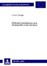 Herbert Obinger - Politische Institutionen und Sozialpolitik in der Schweiz
