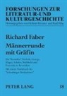Richard Faber, Doris Rosenstein - Männerrunde mit Gräfin