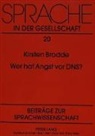 Kirsten Brodde-Lange - Wer hat Angst vor DNS?