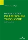 Bülent Ucar - Handbuch der Islamischen Theologie