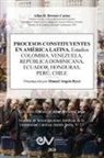 Allan R. Brewer-Carías - PROCESOS CONSTITUYENTES EN AMERICA LATINA. Estudios. COLOMBIA, VENEZUELA, REPÚBLICA DOMINICANA, HONDURAS, PERÚ, CHILE