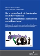 María Isabel Corbí Sáez, Isabel Marcillas Piquer - De la postmémoire à la mémoire multidirectionnelle De la postmemòria a la memòria multidireccional