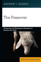 Andrew J. Gehrig, Hemchand Gossai - The Passover