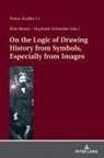 Elize Bisanz, Stephanie Schneider - On the Logic of Drawing History from Symbols, Especially from Images