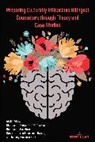 Belinda Flores, Jessenia García, Claudia Interiano-Shiverdecker, Isanely Kurz, Cristina Thornell, Margarita Machado-Casas... - Preparing Culturally Efficacious Bilingual Counselors through Theory and Case Studies