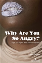 Anne Potjans, Shirley R. Steinberg - Why Are You So Angry?
