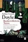Arthur Conan Doyle - Baskervillelerin Tazisi