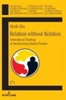 Hyuk Cho, Mariano Delgado - Relation without Relation