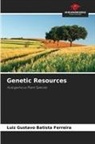 Luiz Gustavo Batista Ferreira - Genetic Resources