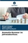 Wuri Sep Handayani, Wuri Septi Handayani, Ahmad Subagyo, Teguh Sugiarto - Anomalie-Nummer im Jahresabschluss