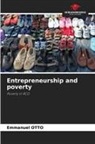 Emmanuel OTTO - Entrepreneurship and poverty