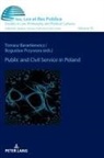 Tomasz Barankiewicz, Barbara Janusz-Pohl, Bogus¿aw Przywora, Boguslaw Przywora - Public and Civil Service in Poland