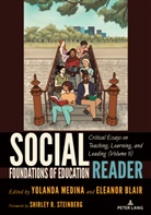 Eleanor Blair, Blair Eleanor, Yolanda Medina, Medina Yolanda - Social Foundations of Education Reader