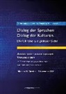 Peter Hilkes, Olena Novikova, Ulrich Schweier - 4. Internationale virtuelle Konferenz der Ukrainistik. Dialog der Sprachen - Dialog der Kulturen. Die Ukraine aus globaler Sicht