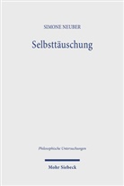 Simone Neuber - Selbsttäuschung