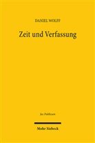 Daniel Wolff - Zeit und Verfassung