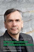 Julia Ingold, Jürgensen, Christoph Jürgensen - Spaziergänge im Niemandsland
