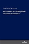 Isabel Cristina Díez Ménguez - Diccionario bio-bibliográfico del teatro hondureño