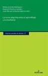 Bárbara Cerrato Rodríguez, Juan Manuel Corbacho Valencia, Nazareth Martínez Heredia - La nueva alquimia entre el aprendizaje y la enseñanza