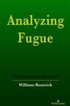 William Renwick - Analyzing Fugue