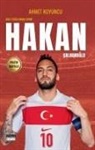 Ahmet Koyuncu - Hakan Calhanoglu