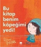 Richard Byrne - Bu Kitap Benim Köpegimi Yedi