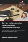 Yannick MBOMBO NGUSU - Servizio civile provinciale nella Repubblica Democratica del Congo