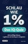 Robin Palm - Schlau wie 1% - Das IQ-Quiz