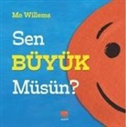 Mo Willems - Sen Büyük Müsün