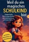 Kristin Ritter - Weil du ein magisches Schulkind bist