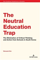 Wonseok Kim, Stephen Cowden, Jones Irwin - The Neutral Education Trap