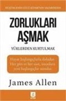James Allen - Zorluklari Asmak