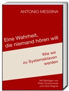 Antonio Messina - Eine Wahrheit, die niemand hören will