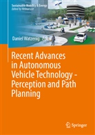 Daniel Watzenig - Recent Advances in Autonomous Vehicle Technology - Perception and Path Planning