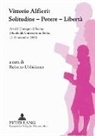 Roberto Ubbidiente - Vittorio Alfieri: Solitudine - Potere - Libertà