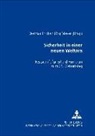 Fricke, Dietmar Fricke, Jörg Meyer - Sicherheit in einer neuen Weltära